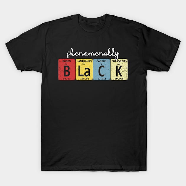 Phenomenally Black African American Gift T-Shirt by mohazain